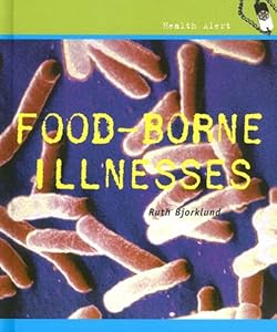 Food Borne Illnesses (Health Alert)