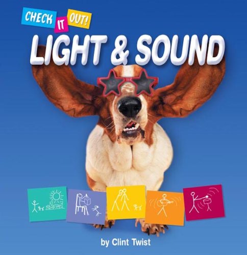 Light & Sound (Check It Out!) by Clint Twist
