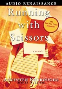 Running with Scissors: A Memoir