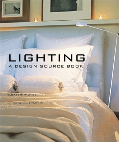 Lighting: A Design Source Book by Elizabeth Wilhide