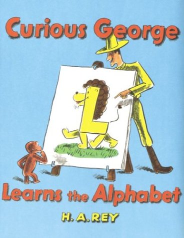 Curious George Learns the Alphabet by H  A Rey