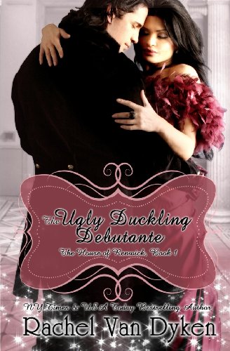 The Ugly Duckling Debutante by Rachel Van Dyken