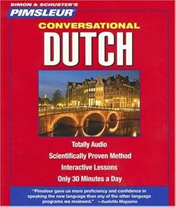 Dutch, Conversational: Learn to Speak and Understand Dutch with Pimsleur Language Programs (Simon & Schuster's Pimsleur)