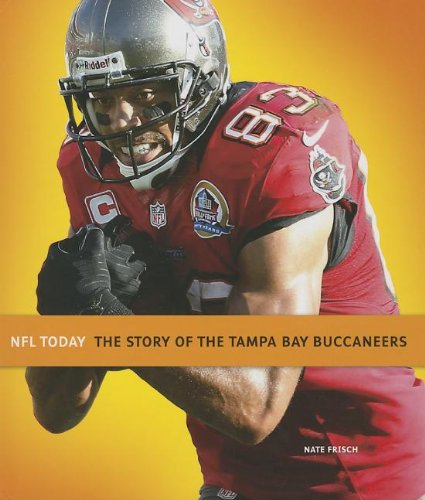The story of the Tampa Bay Buccaneers by Nate Frisch