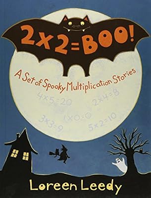 2 X 2 = Boo: A Set of Spooky Multiplication Stories
