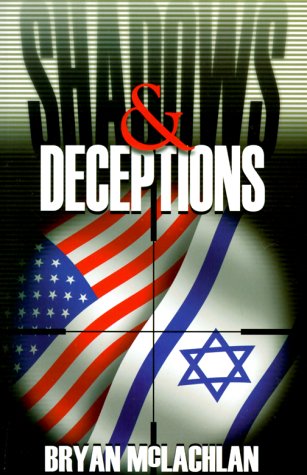 Shadows and Deceptions by Bryan McLachlan