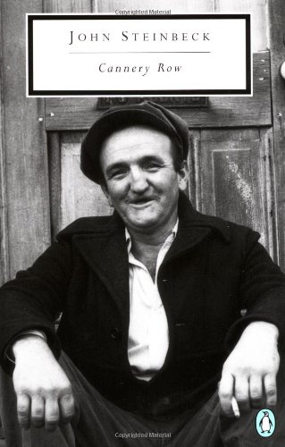 Cannery Row by John Steinbeck