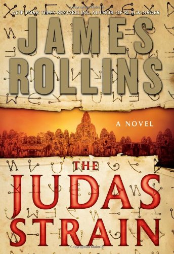 The Judas Strain by James Rollins
