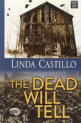 The Dead Will Tell