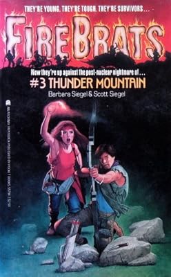 Thunder Mountain (Firebrats, No 3)