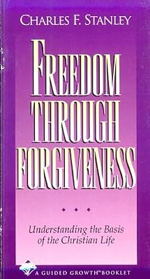 Freedom Through Forgiveness (Guided Growth Series)