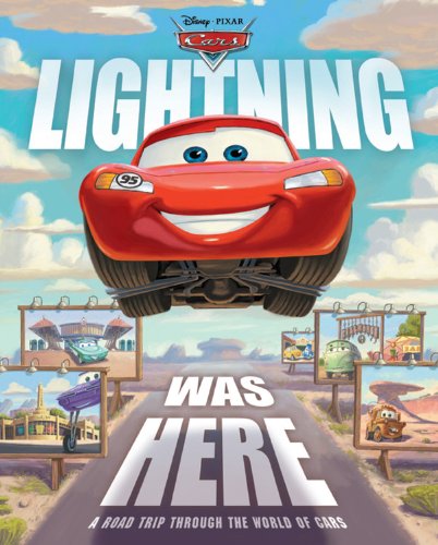 Lightning Was Here (Disney/Pixar Cars) by Calliope Glass