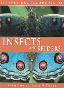 Firefly Encyclopedia of Insects and Spiders