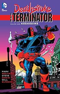 Deathstroke: The Terminator Vol. 1: Assassins