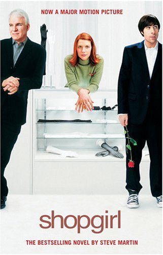 Shopgirl: A Novella by Steve Martin