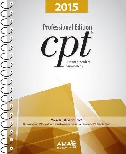 CPT Professional Edition: Current Procedural Terminology by American Medical Association 
			
			
		
		
		
       	 
       		
       			(Corporate Author)