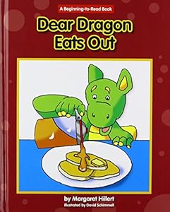 Dear Dragon Eats Out by Margaret Hillert 
			
			
		
		
		
       	 
       		
       			,