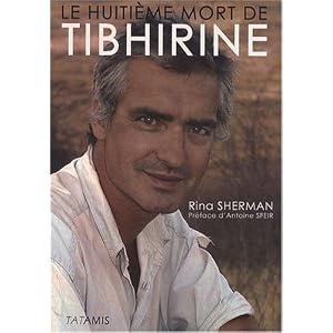Le Huitième Mort de Tibhirine