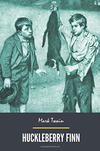 Huckleberry Finn by Mark Twain