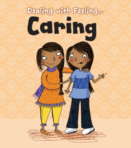 Dealing with Feeling Caring by Isabel Thomas