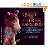 Quest for the Tree Kangaroo: An Expedition to the Cloud Forest of New Guinea (Scientists in the Field Series)