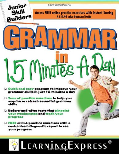 Grammar in 15 Minutes a Day: Junior Skill Buider by Learning Express Editors
