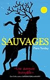 Sauvages - Tome 1 par Piers Torday