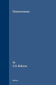 Desawarnana: (Nagarakrtagama) (Verhandelingen Van Het Koninklijk Instituut Voor Taal-, Land- En Volkenkunde, 169) by Mpu Prapa&ntilde;ca