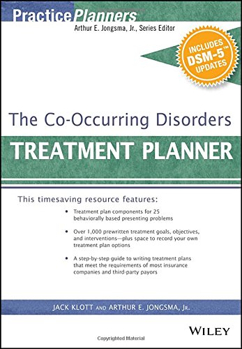 The Co-Occurring Disorders Treatment Planner, with DSM-5 Updates by Arthur E. Jongsma Jr.                       ,