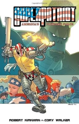 Superpatriot: Americas Fighting Force TP