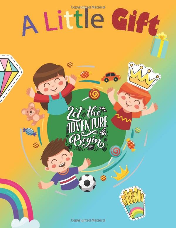 Let The Adventure Begin: Fun While Learning Activity Book For Kids 3-5,4-6,Preschool,Kindergarten,Trace Alphabet Letters And Numbers,Trace And Color,Dot To Dot, Coloring Pages, Fun Mazes by Dana Robinson