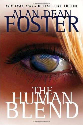 The Human Blend by Alan Dean Foster