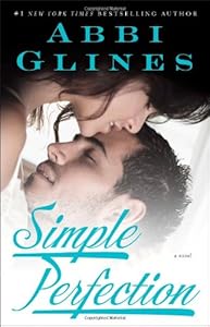 Simple Perfection: A Rosemary Beach Novel