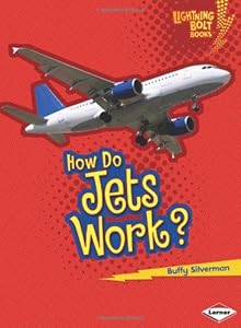 How Do Jets Work?