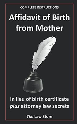 Affidavit of Birth from Mother: In lieu of birth certificate, ready-to-use, legally binding, law firm template with instructions.