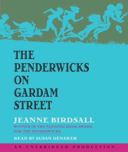 The Penderwicks on Gardam Street by Jeanne Birdsall
