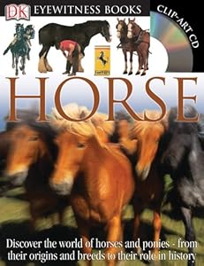 Horse (DK Eyewitness Books) by Juliet Clutton-Brock