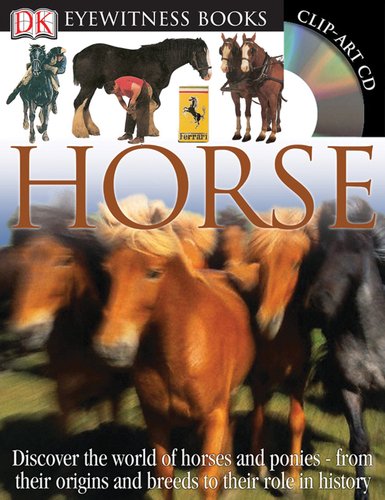 Horse (DK Eyewitness Books) by Juliet Clutton-Brock