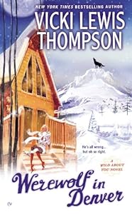 Werewolf in Denver: A Wild About You Novel