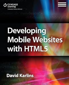 Developing Mobile Websites with HTML5