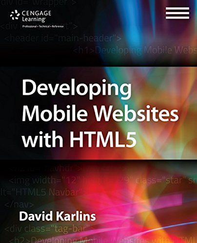 Developing Mobile Websites with HTML5 by David Karlins