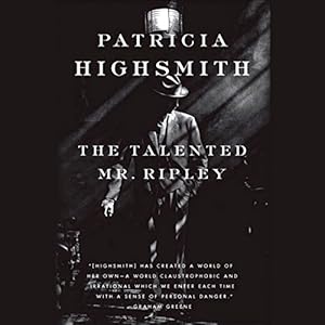 The Talented Mr. Ripley by Patricia Highsmith