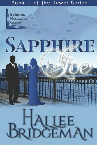Sapphire Ice: The Jewel Series Book 1 by Hallee Bridgeman
