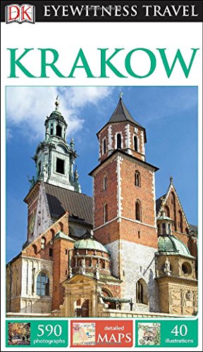 DK Eyewitness Travel Guide: Krakow by DK Publishing