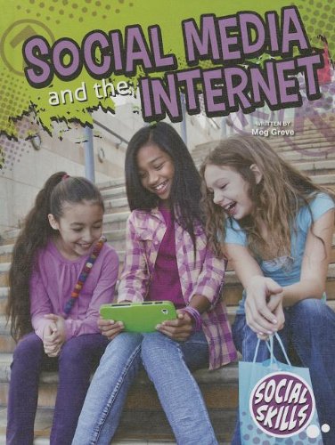 Social Media and the Internet by Meg Greve