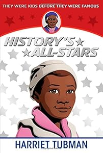 Harriet Tubman by Kathleen Kudlinski
