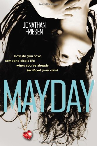 Mayday by Jonathan Friesen