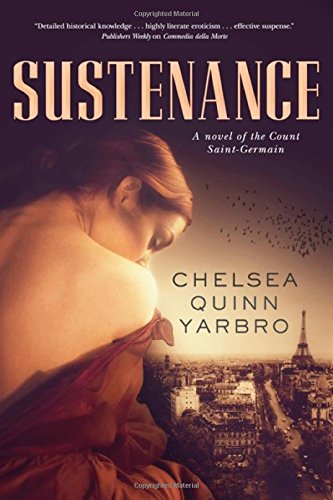 Sustenance: A Saint-Germain novel by Chelsea Quinn Yarbro