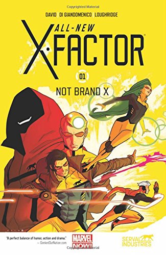 All-New X-Factor Volume 1: Not Brand X by Peter David 
			
			
		
		
		
       	 
       		
       			,