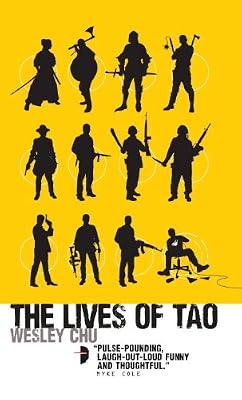The Lives of Tao: Tao Series Book One